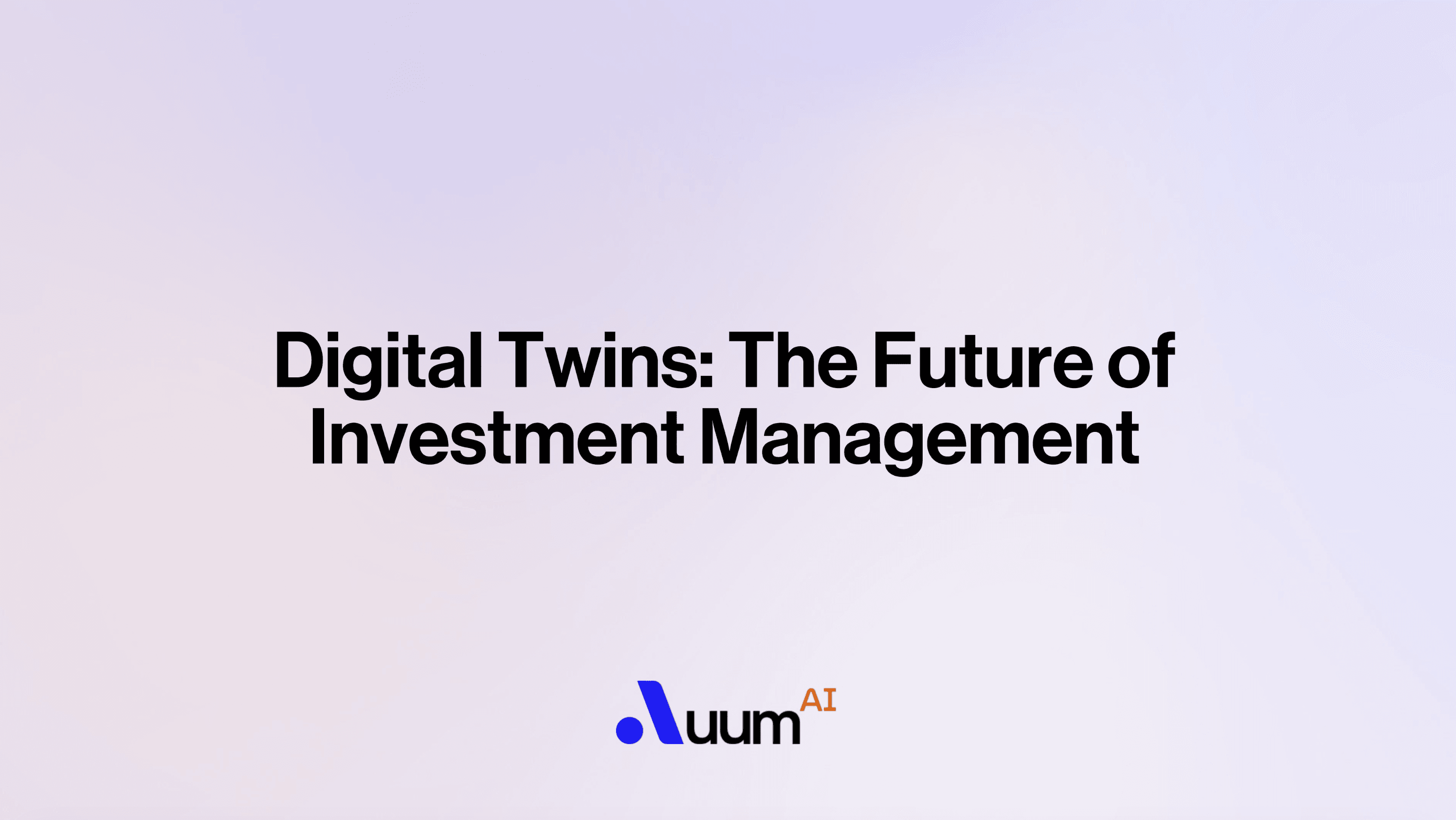 AI Fundamentals for LPs: Digital Twins cover